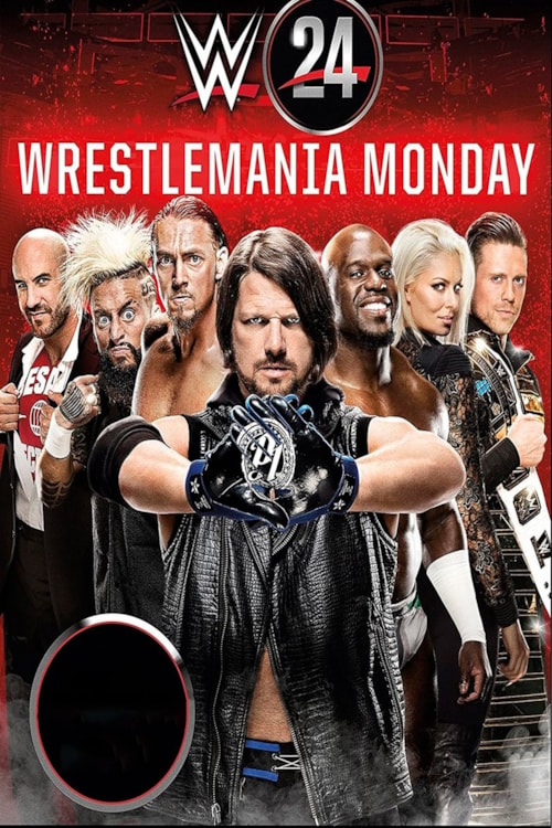 WWE: WrestleMania Monday poster